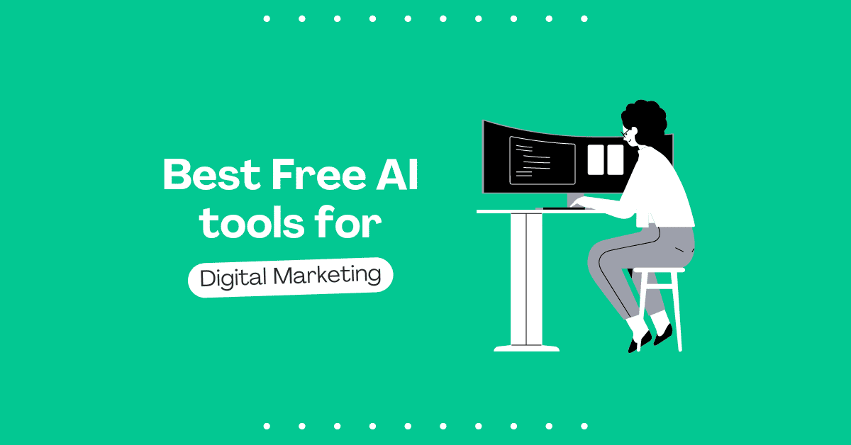 Best Free AI Tools for Digital Marketing