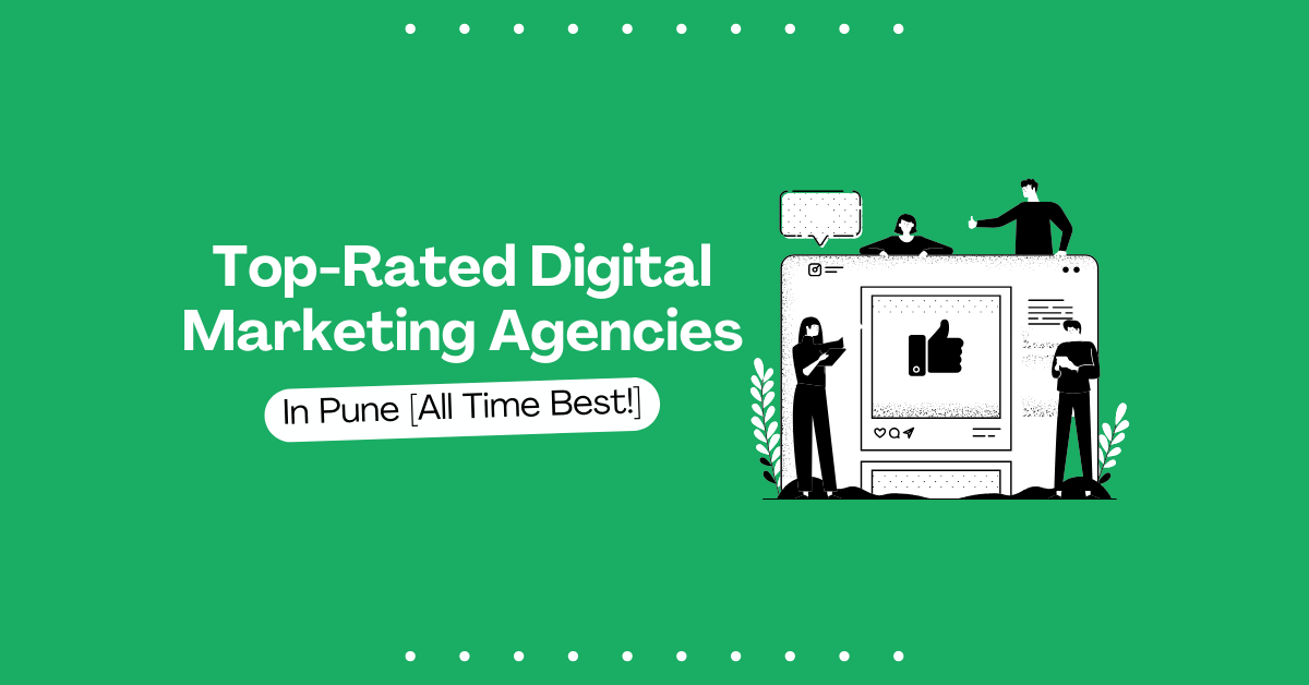 Digital Marketing Agencies in Pune
