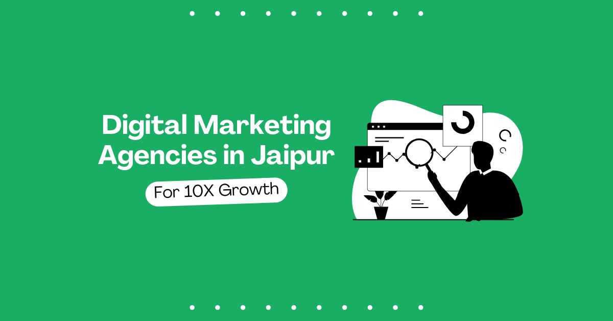 Digital Marketing Agencies in Jaipur