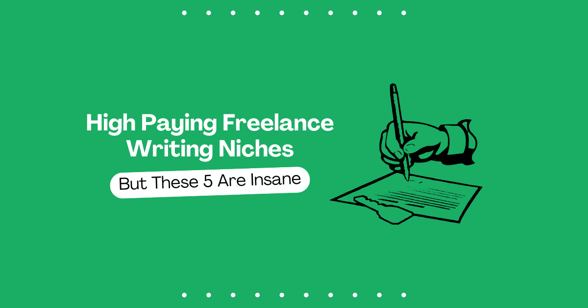 High Paying Freelance Writing Niches